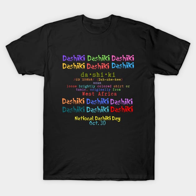 National Dashiki Day T-Shirt by BlackMenStuff